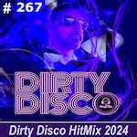 Kings of Spins Dirty Disco - HitMix Radio 267...