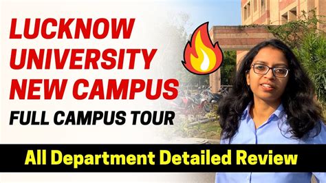 Lucknow University New Campus Full Tour | Department Review, Facilities ...