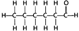 Draw the structure of the hexanal molecule, C5H11CHO. - Sarthaks eConnect | Largest Online ...