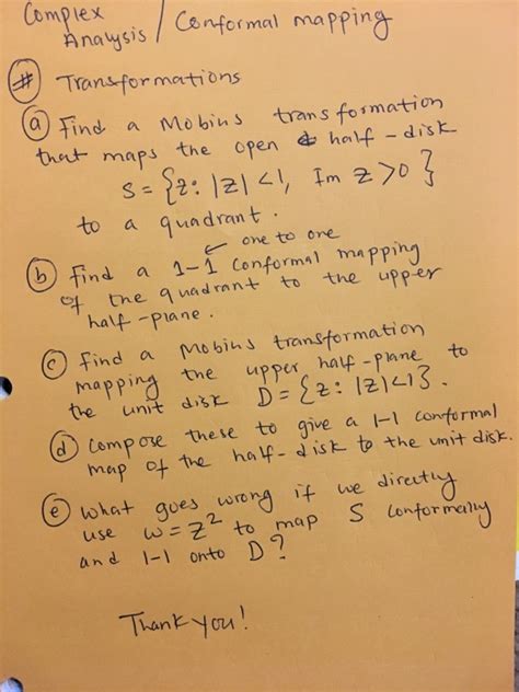 Solved Complex Analysis/ conformal mapping. Please help me | Chegg.com