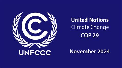 2024 UN Climate Change Conference (UNFCCC COP 29) | The Pacific Community