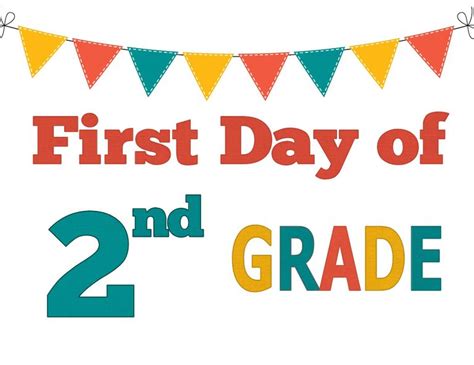 First Day Of Second Grade Free Printable