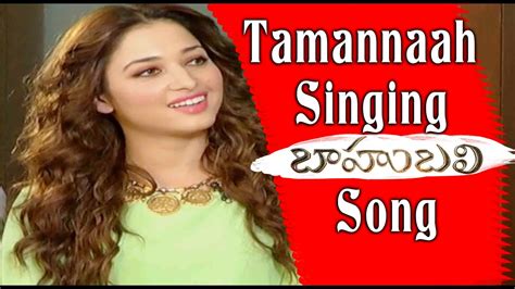 Tamannaah Bhatia Singing Baahubali Song || Baahubali Interview ...