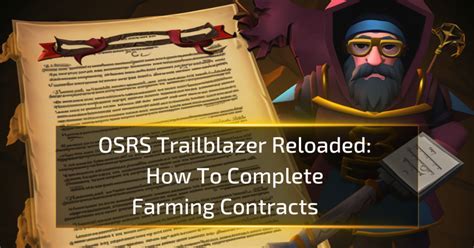 How To Complete Farming Contracts - OSRS Trailblazer