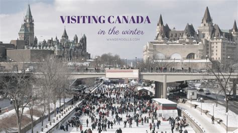 Visiting Canada In The Winter