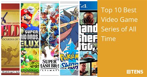 Top 10 Best Video Game Series of All Time - TheTopTens