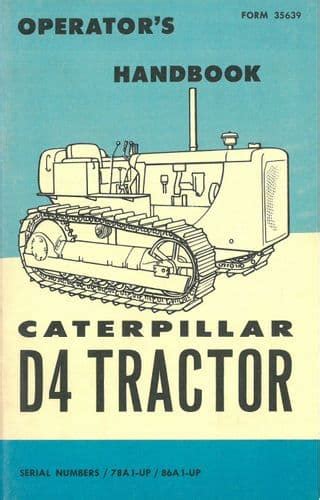 Caterpillar Crawler Tractor D4 Operators Manual