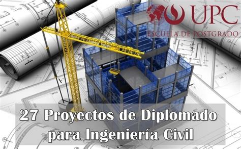 Proyectos de Diplomado para Ingeniería Civil | ElSaber21