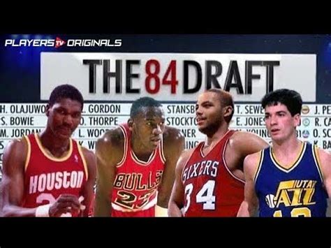 Was the 84 NBA Draft Class The Best Ever ??? - YouTube