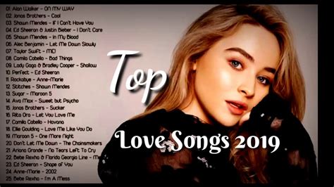 Top Songs 2019 -Love Songs - YouTube