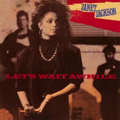 Janet Jackson – Let's Wait Awhile (Remix) Lyrics | Genius Lyrics