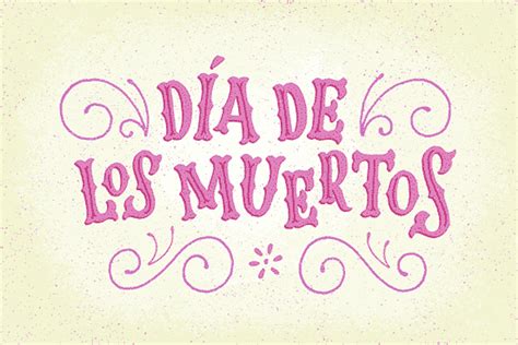 Dia de Los Muertos - The Design Inspiration | Fonts Inspirations | The Design Inspiration