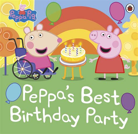 Peppa Pig: Peppa's Best Birthday Party by Peppa Pig - Penguin Books New ...