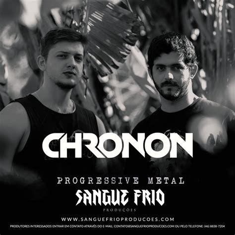 CHRONON - Sangue Frio Produções