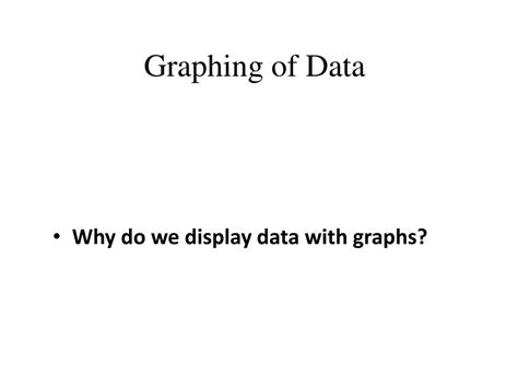 PPT - Graphing of Data PowerPoint Presentation, free download - ID:5569354