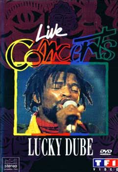 Mr Pipee 2012 !: Lucky Dube - Live Concerts DVD