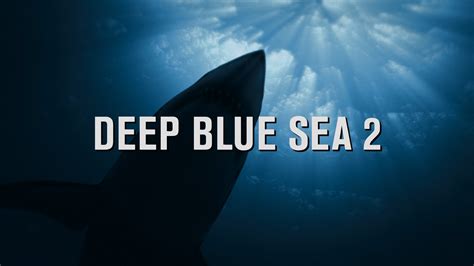 Deep Blue Sea 2 Blu-ray Review - Movieman's Guide to the Movies