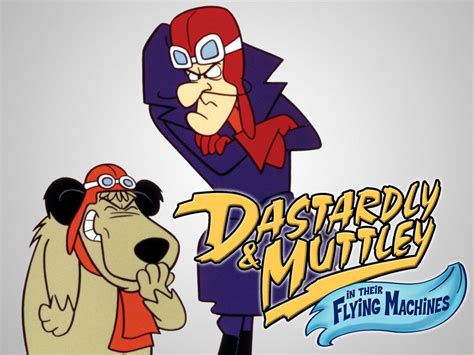 Memorable TV Wallpaper: Dastardly and Muttley in Their Flying Machines ಇ | Classic cartoon ...