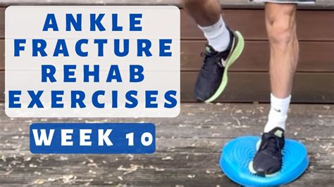 Routine Ankle Fracture Recovery Exercises Week 10 - YouTube