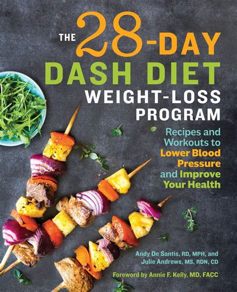 The 28 Day DASH Diet Weight Loss Program: Recipes and Workouts to Lower Blood Pressure and ...