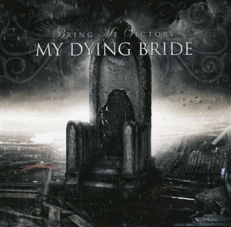 My Dying Bride - Bring Me Victory - Encyclopaedia Metallum: The Metal ...