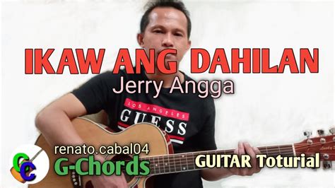 IKAW ANG DAHILAN - Jerry Angga || Guitar Chords Tutorial for Beginners ...