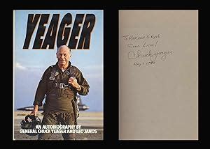 Yeager an Autobiography by Chuck Yeager, Signed - AbeBooks