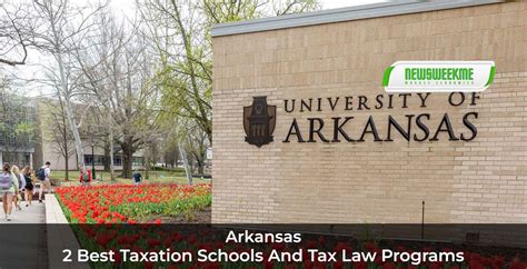 2 Best Taxation Schools And Tax Law Programs In Arkansas