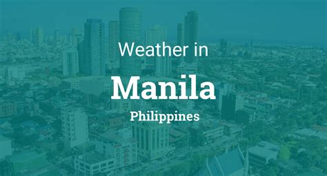 Weather for Manila, Philippines