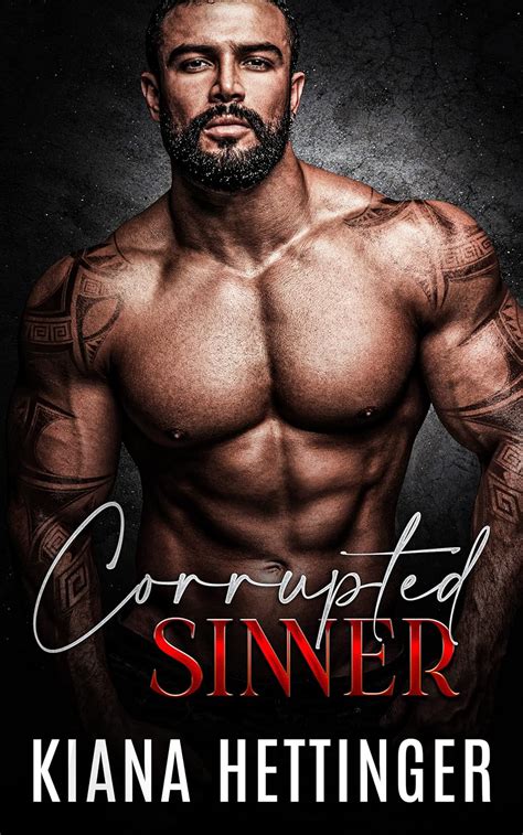 Corrupted Sinner: A Dark Mafia Romance (Mafia Kings: Corrupted Series Book 6) eBook : Hettinger ...