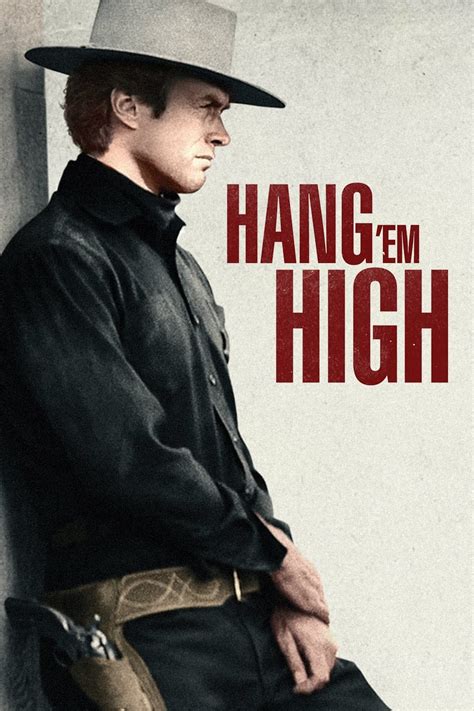 Hang 'em High (1968) - Posters — The Movie Database (TMDB)