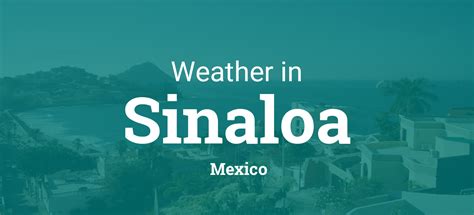 Weather in Sinaloa, Mexico