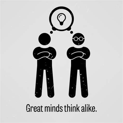 Great Minds Think Alike. 364593 Vector Art at Vecteezy