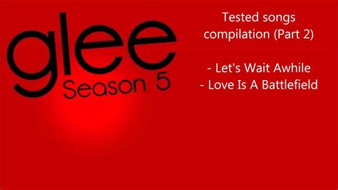 Glee - Tested songs compilation (Part 2) - Season 5 - YouTube