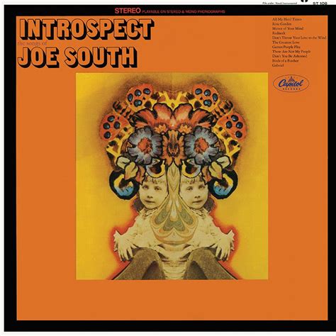 'Introspect’: Joe South’s Triumphant, Overlooked Debut Album