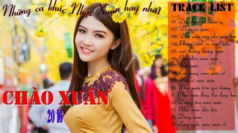 cac bai hat xuan hay - xuân sắp về rồi - nghe cho có không khí xuân