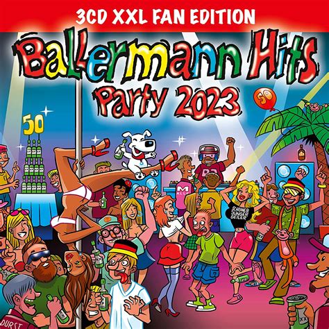 Ballermann Hits 2023 als XXL Version CD und als Download & Stream – Various Artists | Xtreme ...