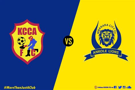 KCCA FC vs MBARARA CITY - KCCA FC Official Website