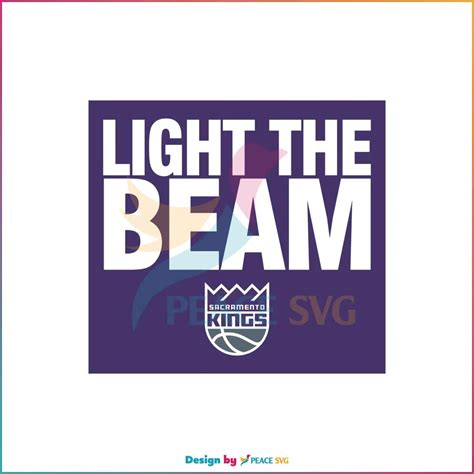 Light The Beam Sacramento Kings Logo SVG Graphic Designs Files - PeaceSVG