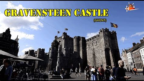 Gravensteen Castle - Inside Tour, Facts - YouTube