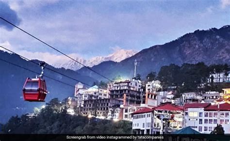 Ropeway To Take Tourists From Dharamshala To McLeodganj In Just 5 Minutes