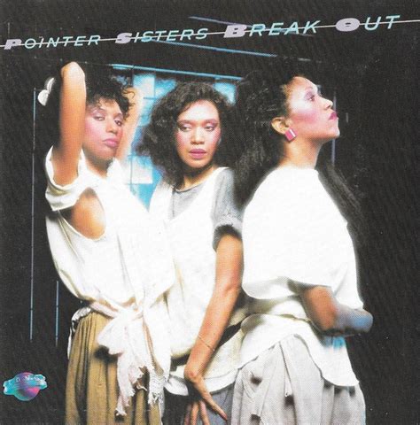 Pointer Sisters – Break Out (1988, CD) - Discogs