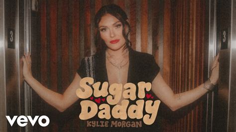 Kylie Morgan - Sugar Daddy (Official Audio) - YouTube