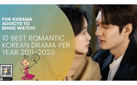 10 Best Romantic Korean Dramas For Beginners Per Year from 2011 - 2020 💕| You Can’t Miss to ...