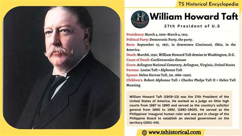 Interesting Facts About William Howard Taft - TS HISTORICAL