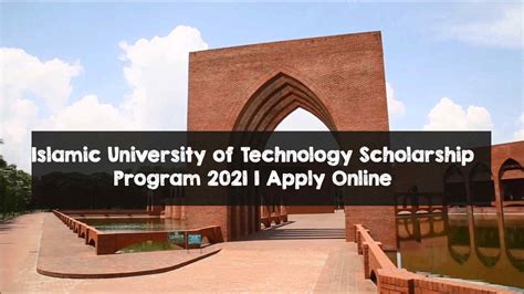 Islamic University of Technology Scholarship Program 2021 | Apply Online