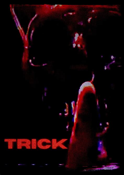 Trick (2016) - Posters — The Movie Database (TMDB)