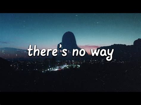 Lauv - There's No Way (Lyrics) ft. Julia Michaels 💙