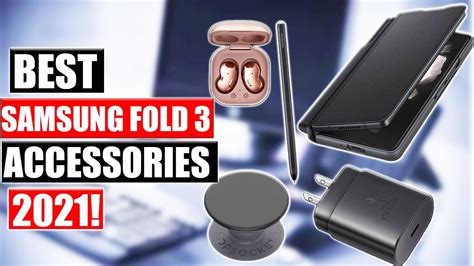 Best Samsung Galaxy Z Fold 3 Accessories 2021!🔥 - YouTube