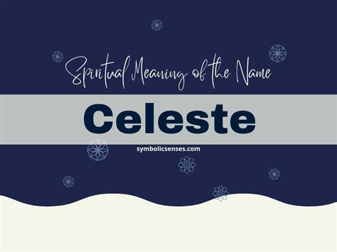 Spiritual Meaning of the Name Celeste